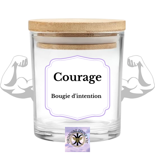 Courage ~ bougie d’intention