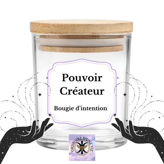 Pouvoir Créateur ~ bougie d’intention