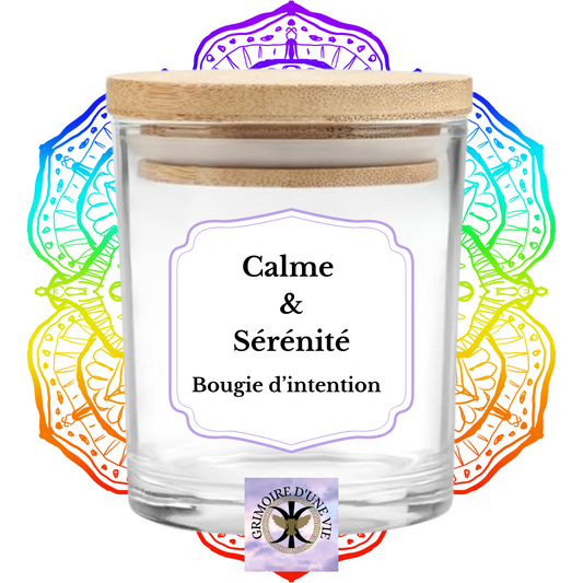 Sérénité ~ bougie d’intention
